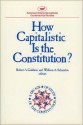 How Capitalistic Is the Constitution? - Goldwin