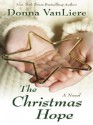 The Christmas Hope - Donna VanLiere