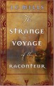 The Strange Voyage of the Raconteur - J.C. Mills