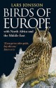 Birds Of Europe: With North Africa And The Middle East - Lars Jonsson