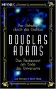 Per Anhalter durch die Galaxis/Das Restaurant am Ende des Universums - Douglas Adams, Benjamin Schwarz