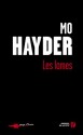 Les Lames (Sang d'encre) - Mo Hayder, Jacques Morin