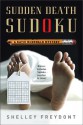 Sudden Death Sudoku (Katie McDonald Mystery, #2) - Shelley Freydont