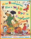 Miss Bindergarten Has a Wild Day in Kindergarten - Joseph Slate