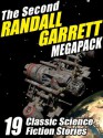 The Second Randall Garrett Megapack: 19 Classic Science Fiction Stories - Randall Garrett