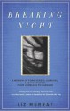 Breaking Night - Liz Murray