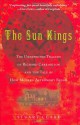 The Sun Kings: The Unexpected Tragedy of Richard Carrington and the Tale of How Modern Astronomy Began - Stuart Clark