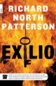 Exilio - Richard North Patterson, Ana Herrera