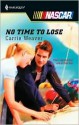 No Time to Lose - Carrie Weaver