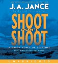 Shoot Don't Shoot (Joanna Brady #3) - J.A. Jance, Hillary Huber