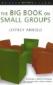 The Big Book on Small Groups - Jeffrey Arnold