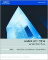 AutoCAD 2004 for Architecture - Alan Jefferis