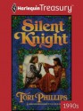 Silent Knight - Tori Phillips