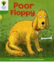 Poor Floppy (Oxford Reading Tree, Stage 2, First Sentences) - Roderick Hunt, Alex Brychta