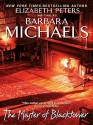 The Master of Blacktower - Barbara Michaels