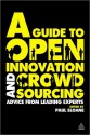 A Guide to Open Innovation and Crowdsourcing: Expert Tips and Advice - Paul Sloane