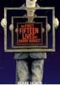 The First Fifteen Lives of Harry August - Claire North