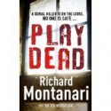 Play Dead - Richard Montanari