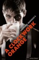 A "Clockwork Orange": Play with Music (Modern Plays) - Anthony Burgess