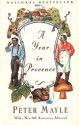 A Year in Provence - Peter Mayle