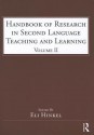 Handbook of Research in Second Language Teaching and Learning: Volume 2 - Eli Hinkel