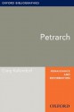 Petrarch: Oxford Bibliographies Online Research Guide (Oxford Bibliographies Online Research Guides) - Craig Kallendorf