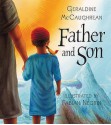 Father and Son - Geraldine McCaughrean