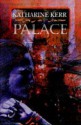 Palace - Katharine Kerr, Mark Kreighbaum