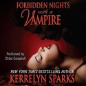 Forbidden Nights With a Vampire (Audio) - Kerrelyn Sparks, Chloe Campbell