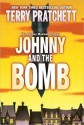 Johnny and the Bomb - Terry Pratchett