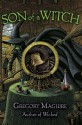 Son of a Witch (Wicked Years, #2) - Gregory Maguire