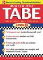 McGraw-Hill's Tabe Level D: Test of Adult Basic Education: The First Step to Lifelong Success - Phyllis Dutwin, Richard Ku