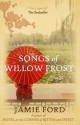 Songs of Willow Frost - Jamie Ford