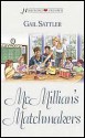 Mcmillian's Matchmakers - Gail Sattler