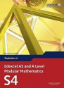 Edexcel as and a Level Modular Mathematics Statistics 4 S4 - Keith Pledger