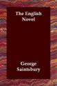 The English Novel - George Saintsbury