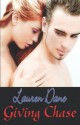 Giving Chase - Lauren Dane