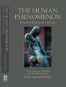 The Human Phenomenon - Pierre Teilhard de Chardin