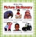 My Little Picture Dictionary - Roger Priddy