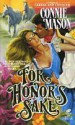 For Honor's Sake - Connie Mason