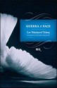 Guerra e pace - Leo Tolstoy