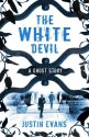 The White Devil - Justin Evans