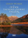 Wenn tausend Sterne fallen - Lesley Pearse, Sylvia Strasser