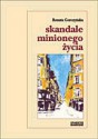 Skandale minionego życia - Renata Gorczyńska