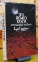 The Romeo Error: A Matter of Life and Death - Lyall Watson