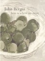 Here Is Where We Meet - John Berger