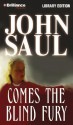 Comes the Blind Fury (Audio) - John Saul, Tanya Eby, Tanya Eby Sirois