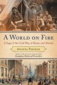 A World on Fire: Britain's Crucial Role in the American Civil War (Audio) - Amanda Foreman, Robertson Dean