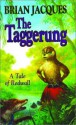 The Taggerung (Redwall, #14) - Brian Jacques