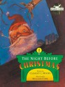 Night Before Christmas, The (Rabbit Ears: A Classic Tale (Spotlight)) - Clement C. Moore, adaptation by Jim Sharpe, Tom Christopher Bill James Vivienne Flesher Greg Couch William Cone